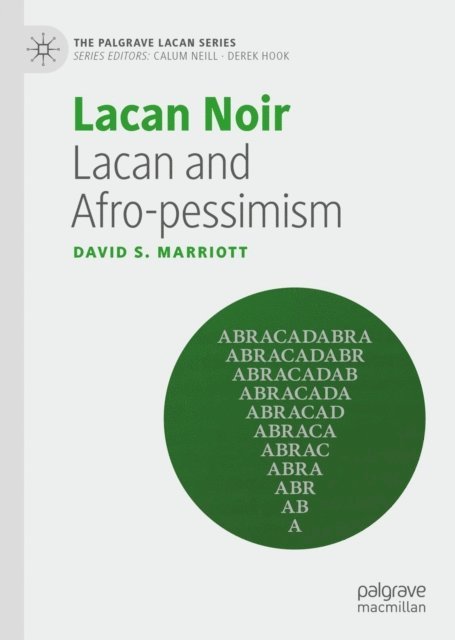 David S Marriott - Lacan Noir, E-bok
