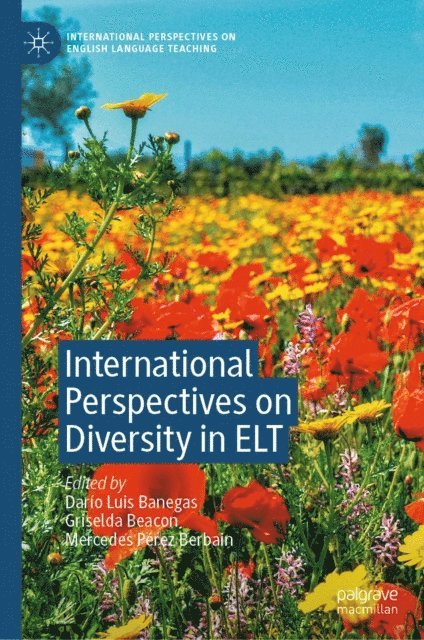 Mercedes Perez Berbain, Griselda Beacon, Dario Luis Banegas - International Perspectives on Diversity in ELT, E-bok