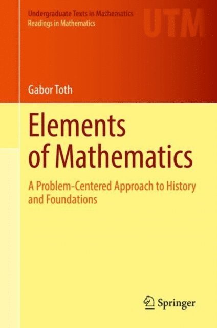 Gabor Toth - Elements of Mathematics, E-bok