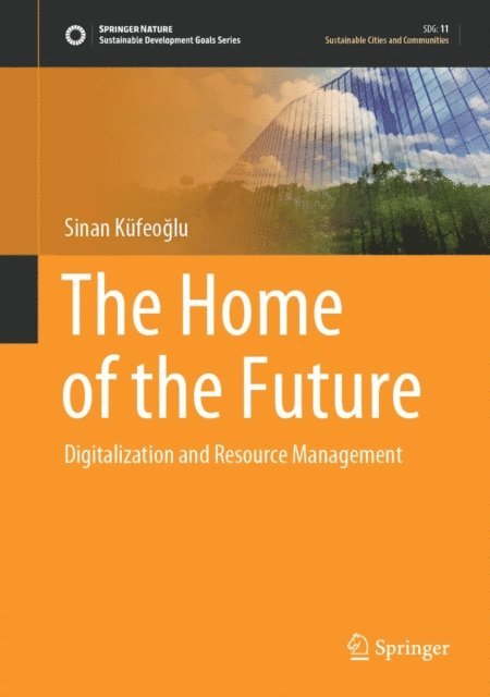 Sinan Kufeoglu - Home of the Future, E-bok. Tillgänglighet: Lägg i varukorg