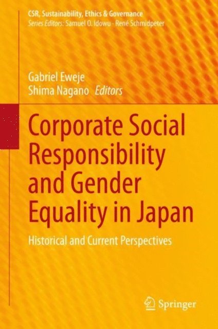 Shima Nagano, Gabriel Eweje - Corporate Social Responsibility and Gender Equality in Japan, E-bok