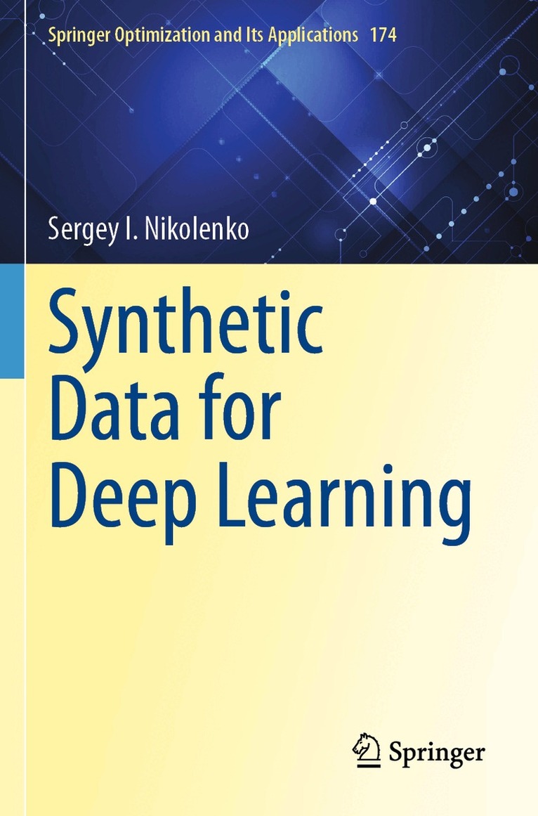 Sergey I. Nikolenko - Synthetic Data for Deep Learning, Häftad. Tillgänglighet: Lägg i varukorg