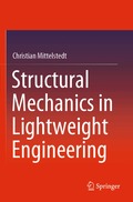 Structural Mechanics in Lightweight Engineering
