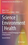 Science ; Environment ; Health