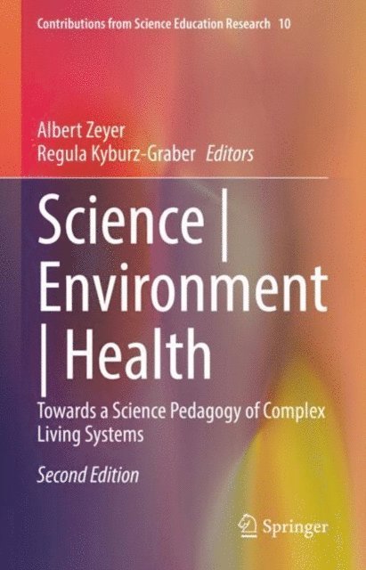 Regula Kyburz-Graber, Albert Zeyer - Science | Environment | Health, E-bok