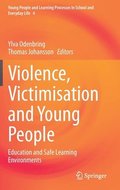 Violence, Victimisation and Young People