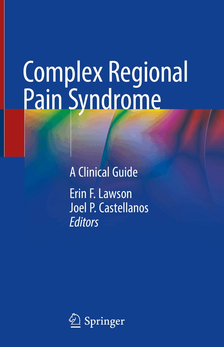 Erin F. Lawson, Joel P. Castellanos - Complex Regional Pain Syndrome, Inbunden. Tillgänglighet: Lägg i varukorg