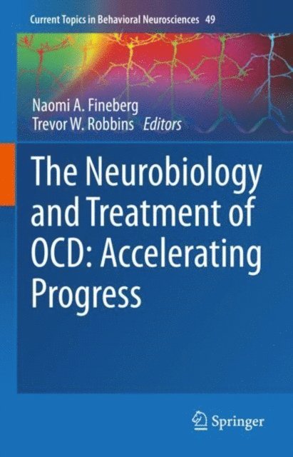Trevor W. Robbins, Naomi A. Fineberg - Neurobiology and Treatment of OCD: Accelerating Progress, E-bok