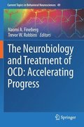 Neurobiology and Treatment of OCD: Accelerating Progress