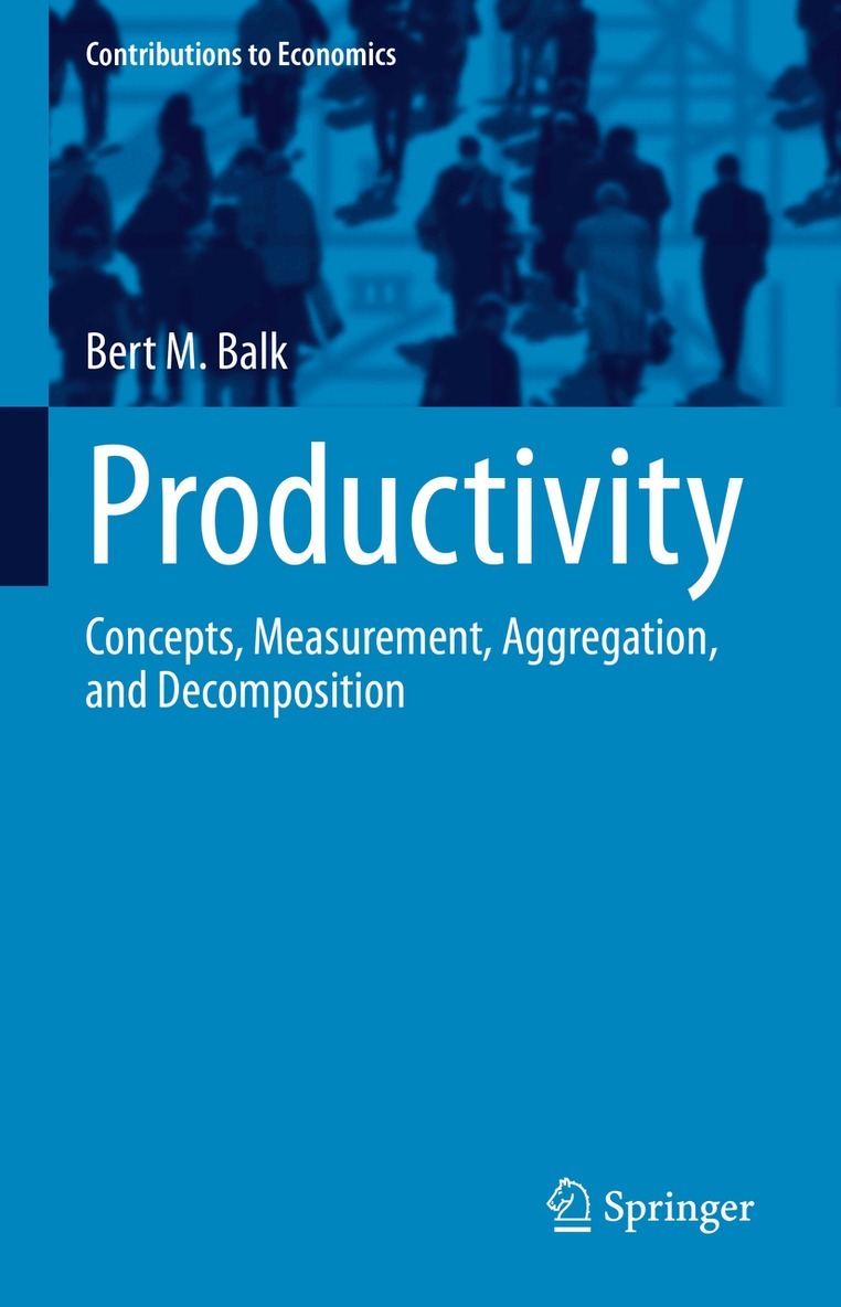 Bert M. Balk - Productivity, Inbunden