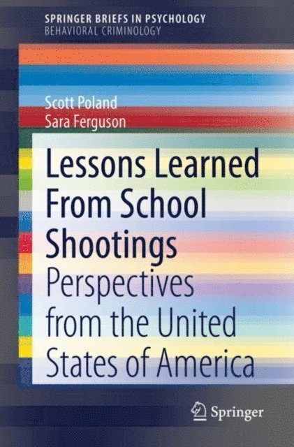 Sara Ferguson, Scott Poland - Lessons Learned From School Shootings, E-bok