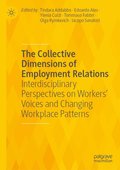 Collective Dimensions of Employment Relations