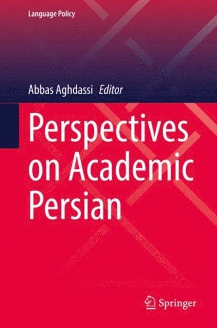 Abbas Aghdassi - Perspectives on Academic Persian, E-bok