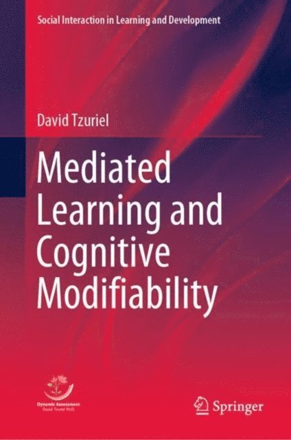 David Tzuriel - Mediated Learning and Cognitive Modifiability, E-bok