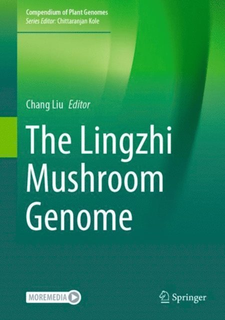 Chang Liu - Lingzhi Mushroom Genome, E-bok