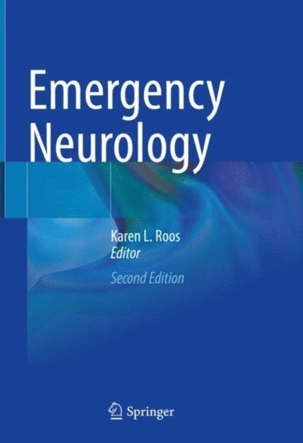 Karen L. Roos - Emergency Neurology, E-bok