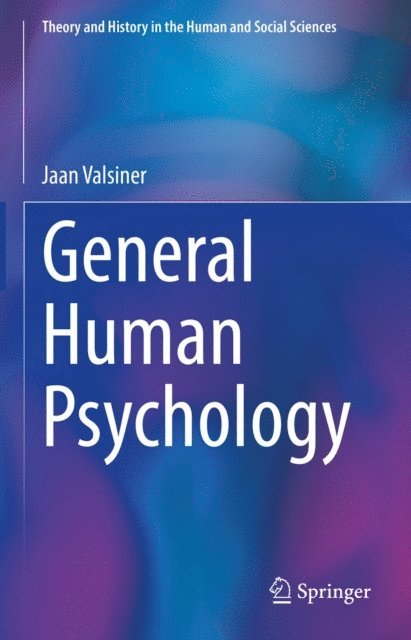 Jaan Valsiner - General Human Psychology, E-bok