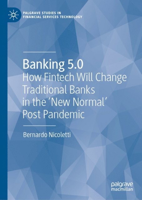 Bernardo Nicoletti - Banking 5.0, E-bok