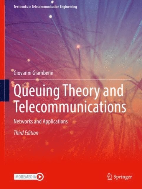 Giovanni Giambene - Queuing Theory and Telecommunications, E-bok