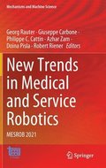 New Trends in Medical and Service Robotics