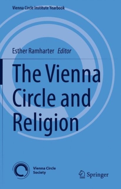 Esther Ramharter - Vienna Circle and Religion, E-bok