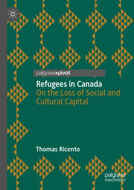 Thomas Ricento - Refugees in Canada, E-bok