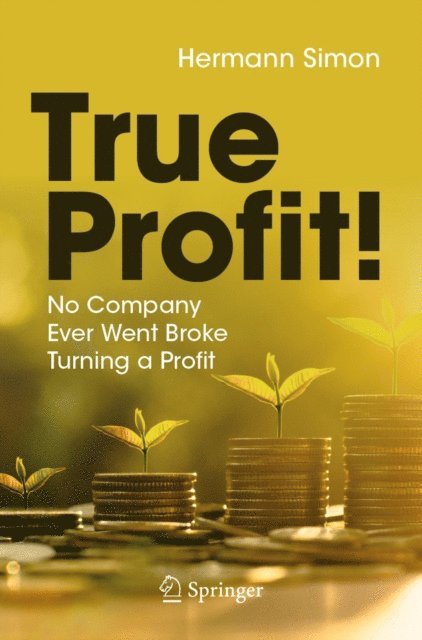 Hermann Simon - True Profit!, E-bok