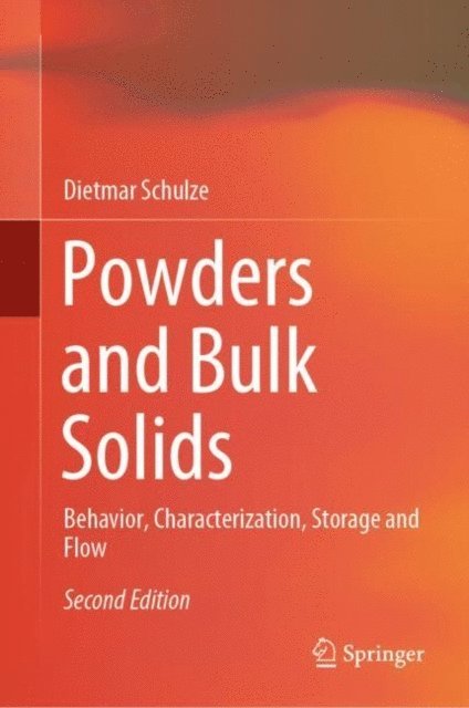 Dietmar Schulze - Powders and Bulk Solids, E-bok