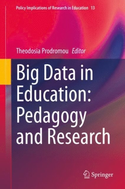 Theodosia Prodromou - Big Data in Education: Pedagogy and Research, E-bok