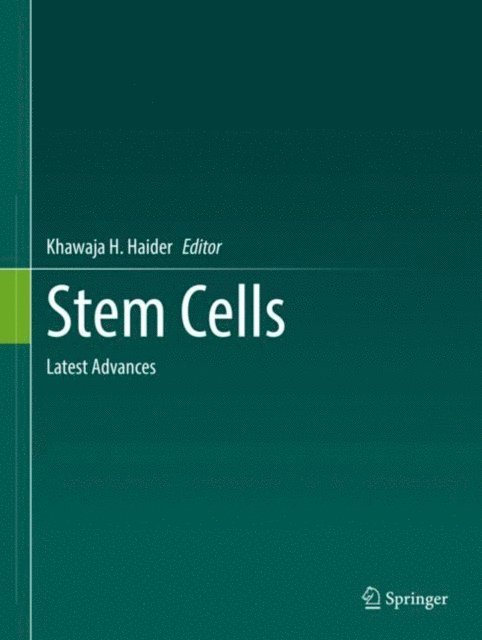 Khawaja H. Haider - Stem Cells, E-bok