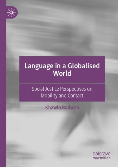 Khawla Badwan - Language in a Globalised World, E-bok