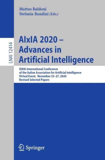 Stefania Bandini, Matteo Baldoni - AIxIA 2020 - Advances in Artificial Intelligence, E-bok