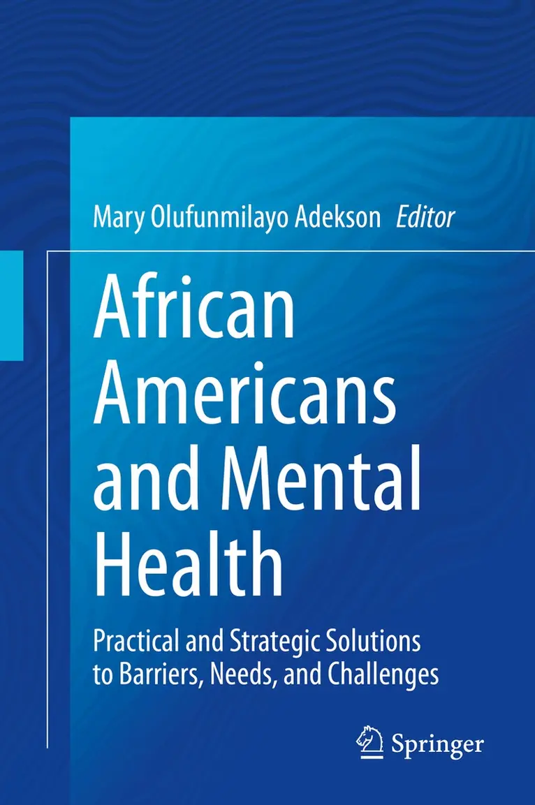 Mary Olufunmilayo Adekson - African Americans and Mental Health, Inbunden. Tillgänglighet: Lägg i varukorg