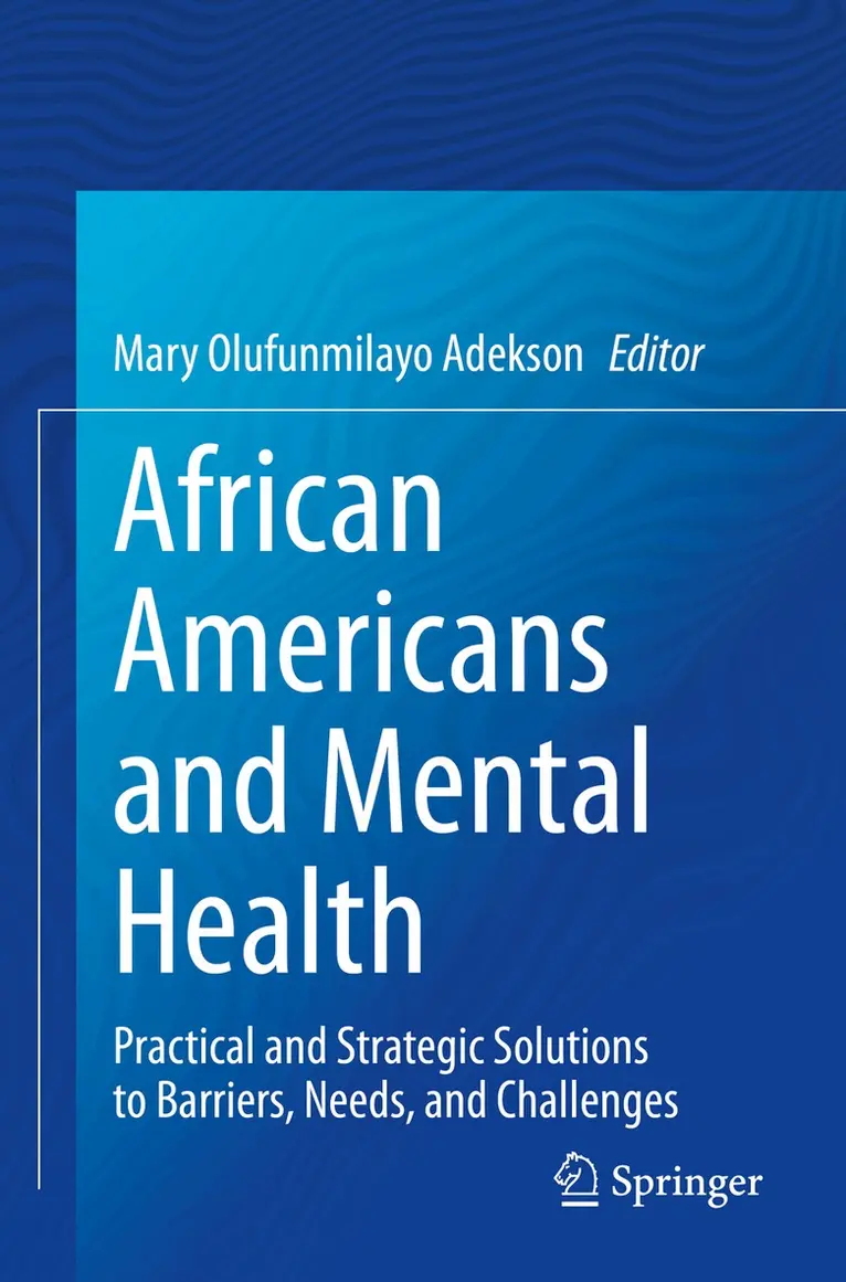 Mary Olufunmilayo Adekson - African Americans and Mental Health, Häftad. Tillgänglighet: Lägg i varukorg
