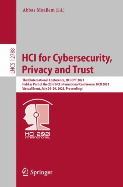 Abbas Moallem - HCI for Cybersecurity, Privacy and Trust, E-bok