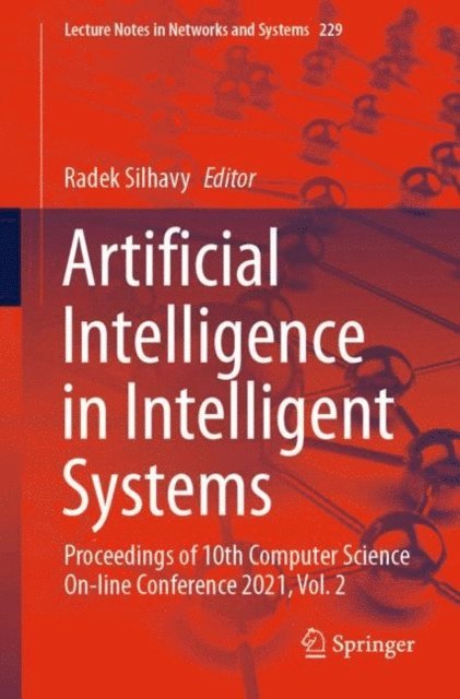 Radek Silhavy - Artificial Intelligence in Intelligent Systems, E-bok