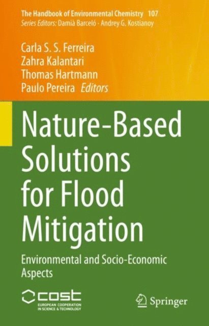 Paulo Pereira, Thomas Hartmann, Zahra Kalantari, Carla S. S. Ferreira - Nature-Based Solutions for Flood Mitigation, E-bok