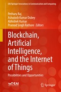 Blockchain, Artificial Intelligence, and the Internet of Things