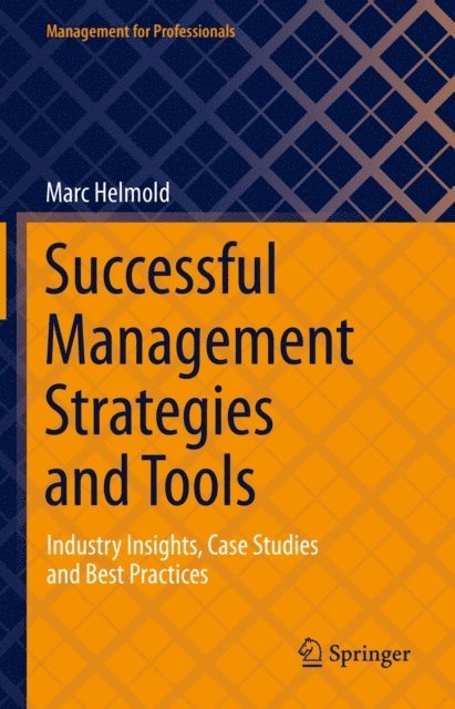 Marc Helmold - Successful Management Strategies and Tools, E-bok