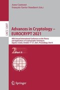 Advances in Cryptology - EUROCRYPT 2021