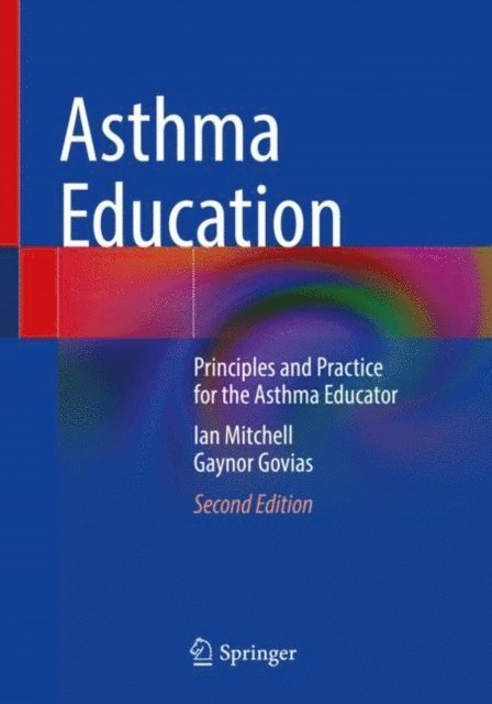Gaynor Govias, Ian Mitchell - Asthma Education, E-bok
