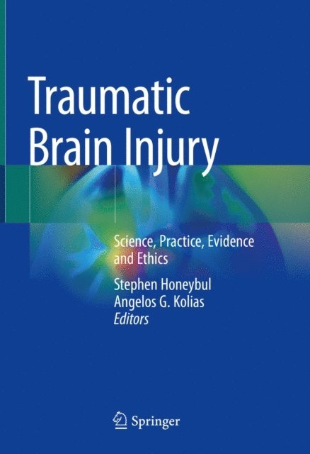 Angelos G. Kolias, Stephen Honeybul - Traumatic Brain Injury, E-bok. Tillgänglighet: Lägg i varukorg
