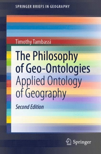 Timothy Tambassi - Philosophy of Geo-Ontologies, E-bok