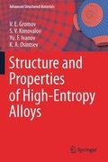 Structure and Properties of High-Entropy Alloys