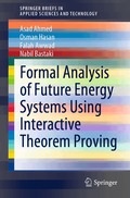 Formal Analysis of Future Energy Systems Using Interactive Theorem Proving