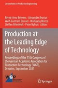 Production at the Leading Edge of Technology