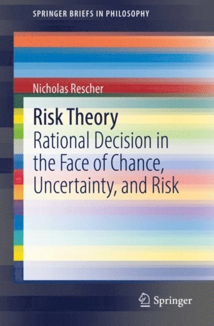 Nicholas Rescher - Risk Theory, E-bok