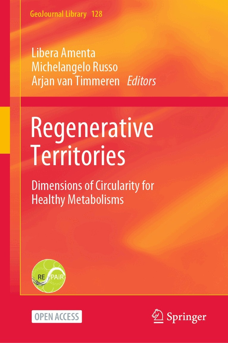 Libera Amenta, Michelangelo Russo, Arjan van Timmeren - Regenerative Territories, Inbunden. Tillgänglighet: Lägg i varukorg
