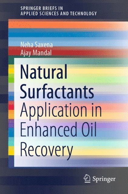 Ajay Mandal, Neha Saxena - Natural Surfactants, E-bok