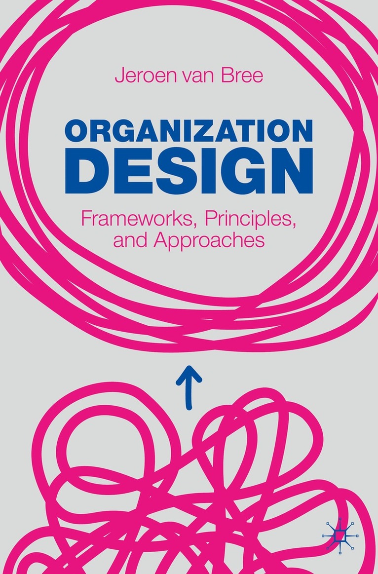 Jeroen van Bree - Organization Design, Häftad